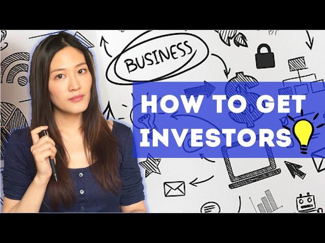 How to GET INVESTORS for Your BUSINESS IDEA | 6 TIPS