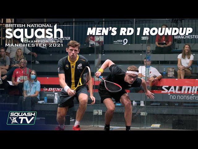 Squash: British Nationals 2021 - Men's Rd 1 Roundup