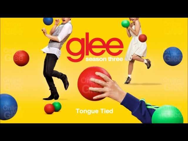 Tongue Tied - Glee [HD Full Studio]