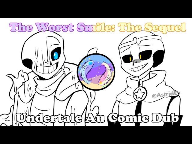 The Worst Smile: The Sequel | Undertale Au Comic Dub