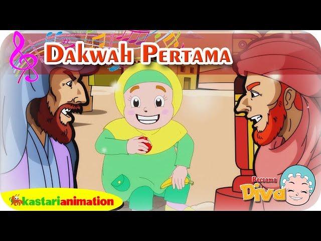 DAKWAH PERTAMA | Lagu Anak Islami bersama Diva | Lagu Nabi Muhammad | Kastari Animation Official