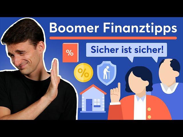 Toxische Boomer-Finanztipps, die du entlernen solltest!