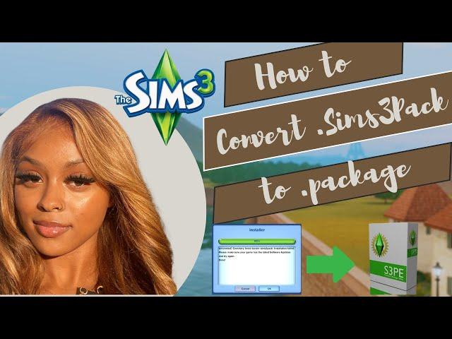 How To Convert .Sims3Pack to .package for Sims, Clothes & more in 2024!| The Sims 3