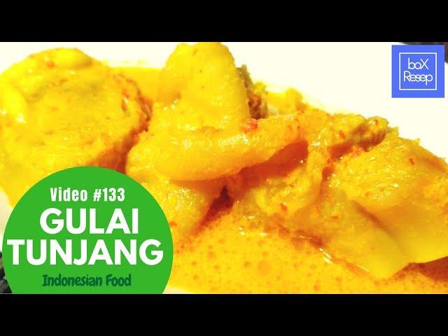 Resep Gulai Tunjang Asli Padang | Masakan Padang - Resep Gulai Tunjang