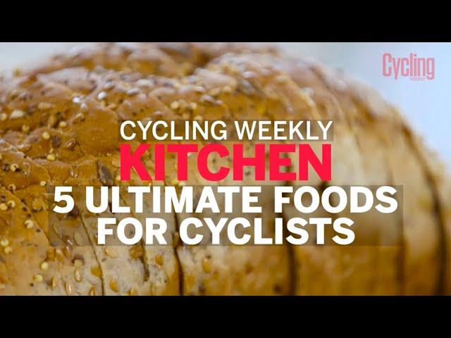 Cycling Weekly kitchen: 5 ultimate foods for cyclists