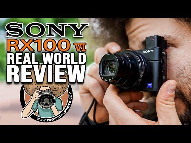 Sony RX100 VI "REAL WORLD REVIEW" (vs Sony RX100 V)