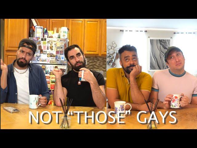 Not Those Gays (Featuring Michael Henry)