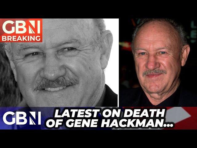 BREAKING: Gene Hackman & Wife Found Dead in Santa Fe Home As Details Emerge Over Legendary Actor