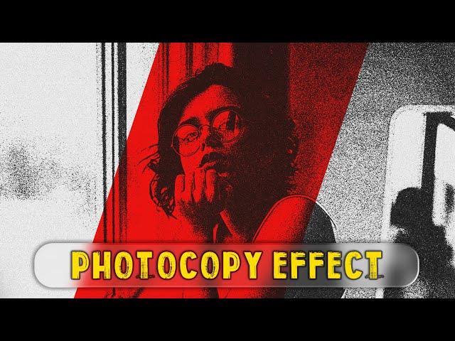 Grungy XEROX/PHOTOCOPY Effect | Photoshop Tutorial