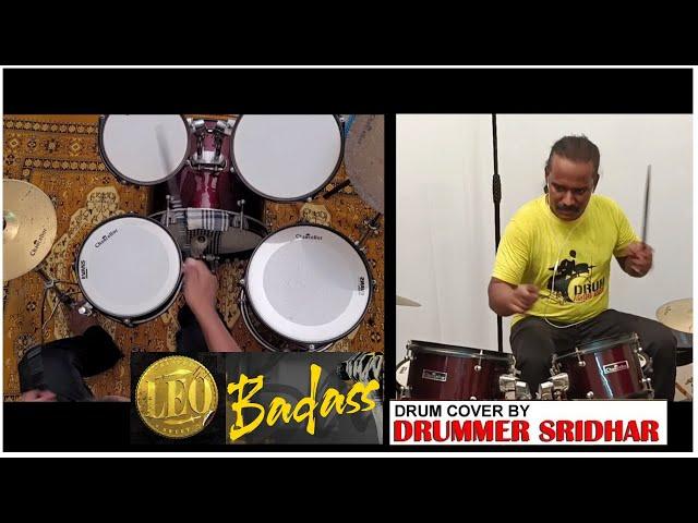 LEO - BADASS | Drum Cover by Drummer Sridhar