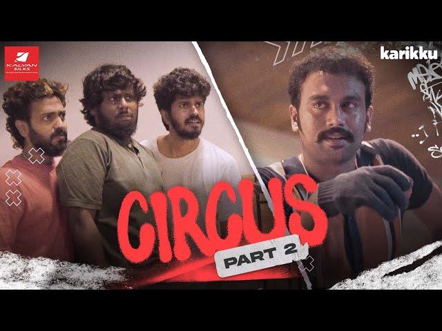 CIRCUS | Final Part | Karikku | Comedy