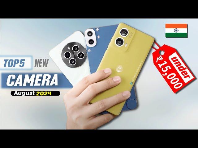 TOP 5: Camera Phones under ₹15,000 rupees  2024 | Best Camera phone 15K India