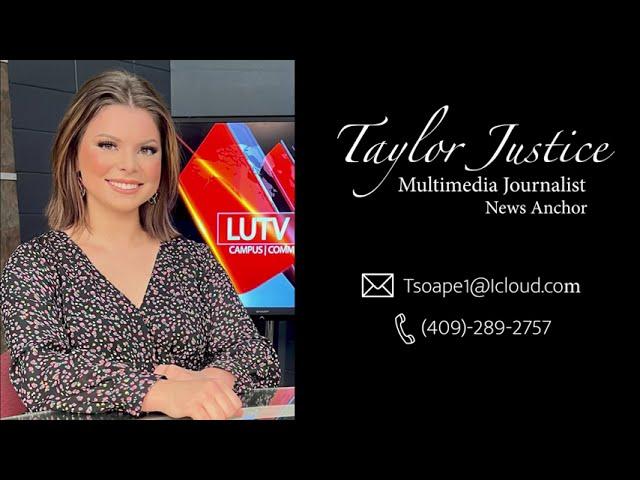 Taylor Justice - LUTV News Multimedia Journalist/News Anchor - Resume Reel - Spring 2023