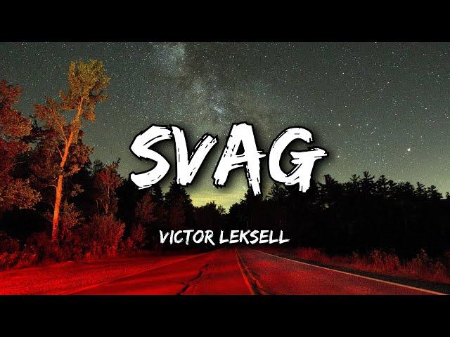 Victor Leksell - Svag (Lyrics)