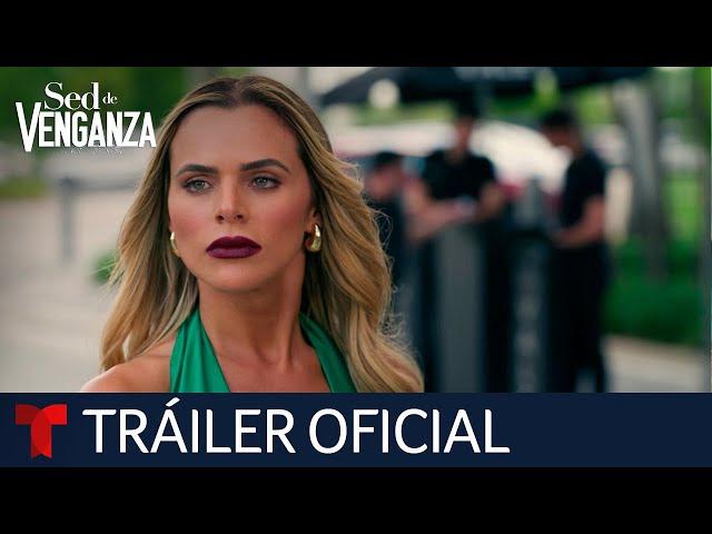 Sed de Venganza | Tráiler oficial | Telemundo