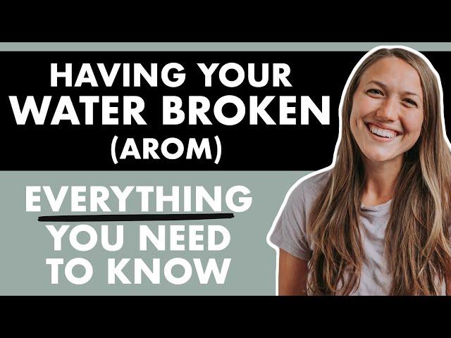SHOULD YOU GET YOUR WATER BROKEN? What Is An Artificial Rupture of Membranes | The Induction Series