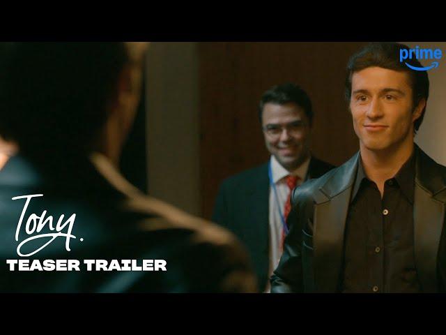 Tony | Teaser Trailer | Prime Video Portugal