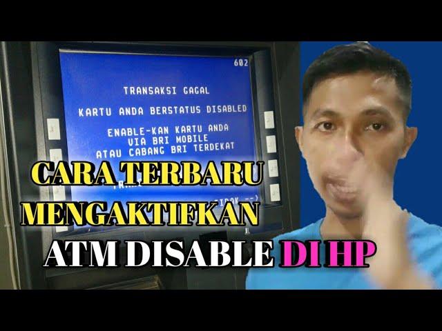 CARA MENGATIFKAN KARTU ATM DISABLE DENGAN HP