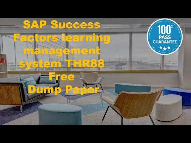 SAP Success Factors Learning Management  system THR88  Free Dump Paper