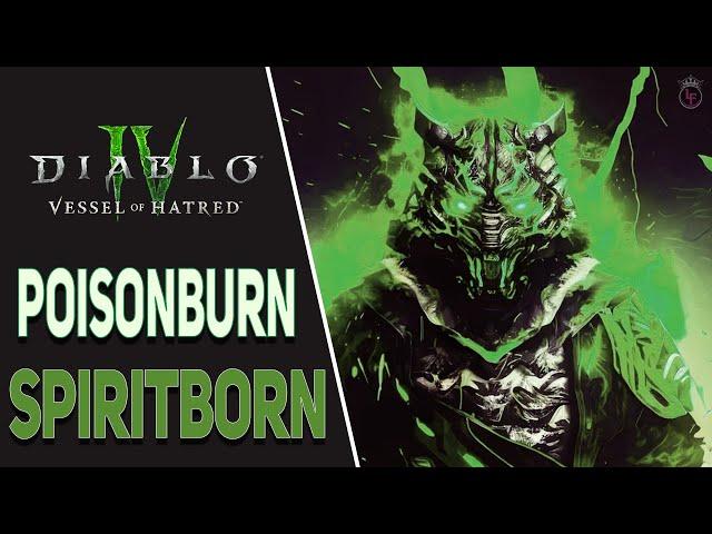 PoisonBurn SpiritBorn Diablo 4 Vessel of Hatred