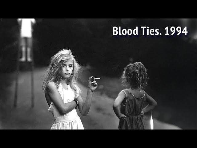 Blood Ties. The Life and Work of Sally Mann. 1994