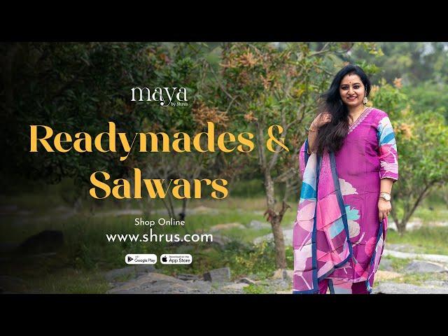Readymades & Salwars By Maya | Maya By Shrus | 24th Feb'25