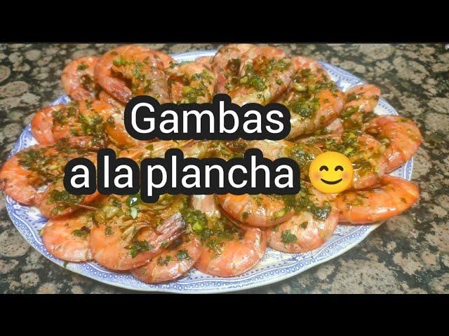  GAMBAS A LA PLANCHA SABROSÍSIMAS ¿QUIERES SABER CÓMO HACERLAS? RAPIDÍSIMO 