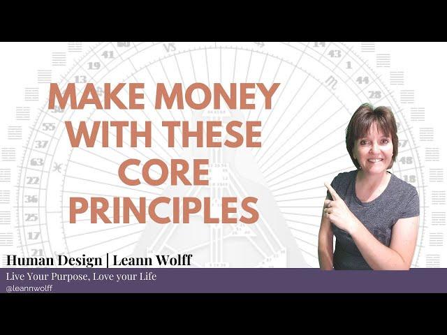 Human Design Foundations for Making Money | Leann Wolff