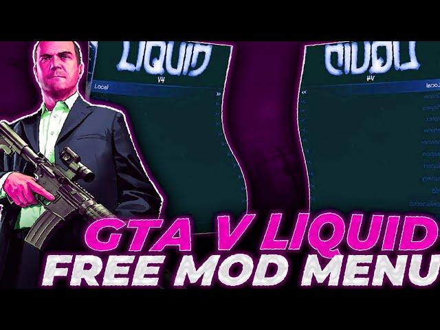 Liquid Mod Menu | Free Mod Menu Gta V | GTA 5 Cheat & Mod Menu Download | Undetected Hack Menu 2024