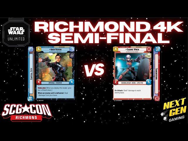 Star Wars Unlimited 4K Top 4 | Semi-Final Match | Iden Blue vs Sabine Red | SCG CON Richmond