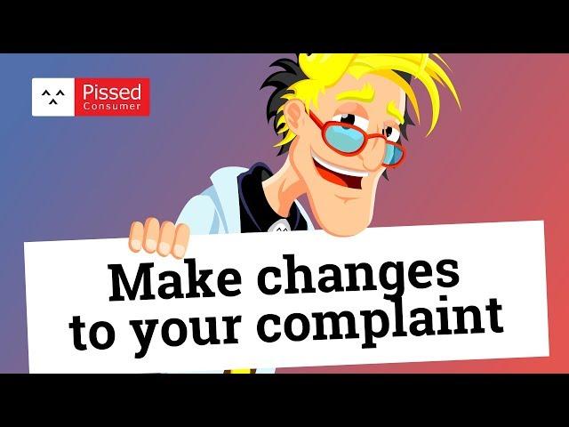 How to Make Changes to your Online Review on PissedConsumer.com @ Pissed Consumer Tips