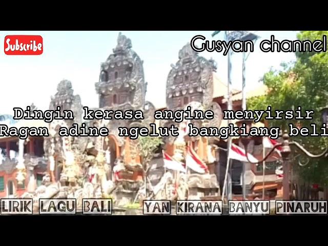 Yan kirana_banyu pinaruh tembang bali lawas