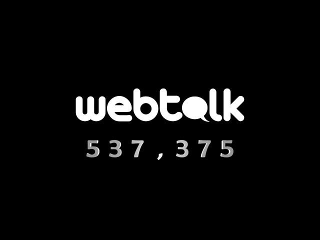 Webtalk Hits The First Of Many  Milestones