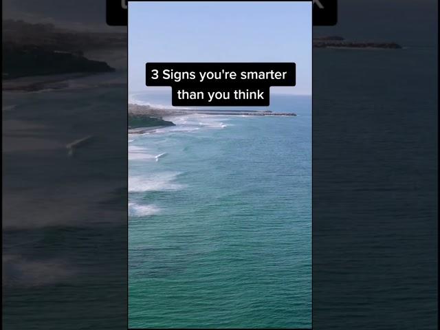 3 signs you are smarter than you think!! Fact #factgrove #shorts