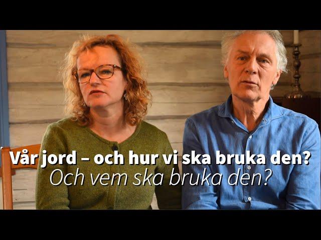 Vår jord - och hur vi ska bruka den