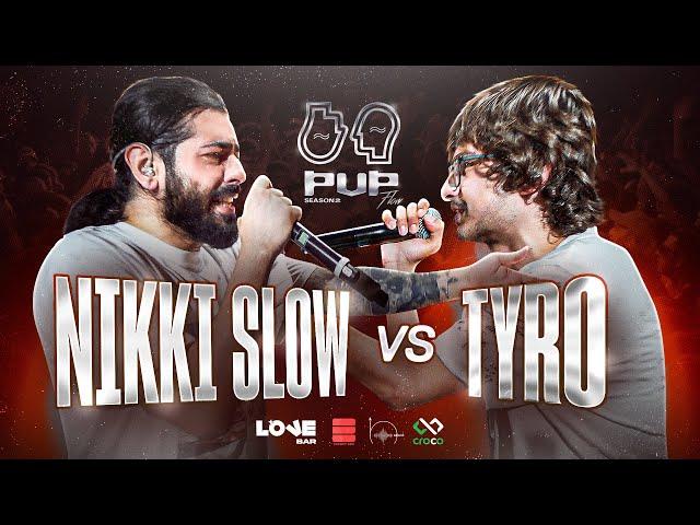 PVPFLOWSEASON2: NIKKI SLOW vs TYRO 1/4