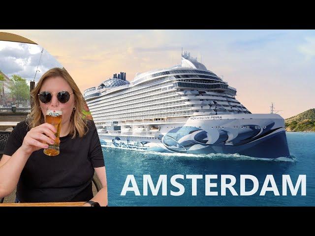 Cruising on the Norwegian Prima to Amsterdam and Norway! | Exciting NCL Cruise & time in Amsterdam!