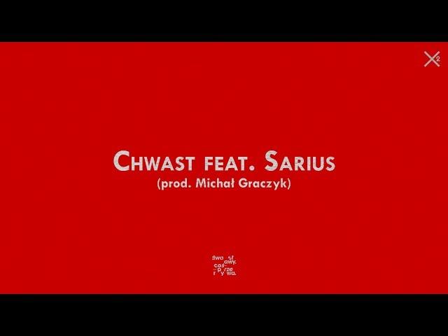 Dwa Sławy - Chwast feat. Sarius (prod. Michał Graczyk)