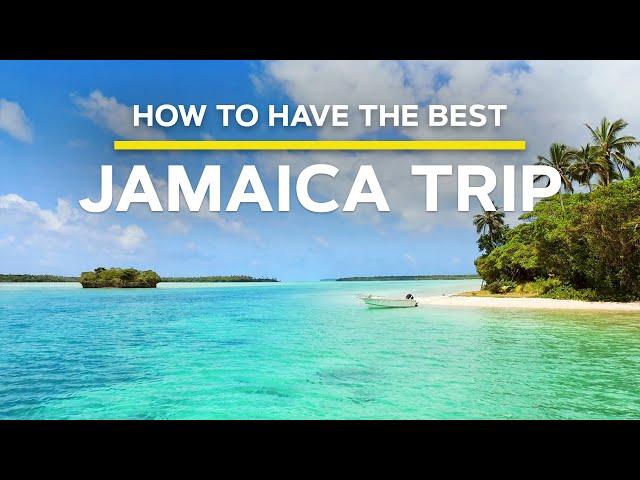 Jamaica: Trip of a Lifetime Guide