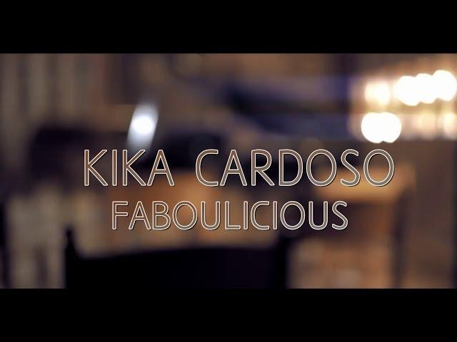 kika Cardoso Faboulicious