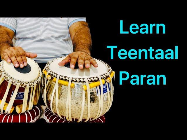 Learn Teentaal Paran to play in Tabla solo and accompaniment.