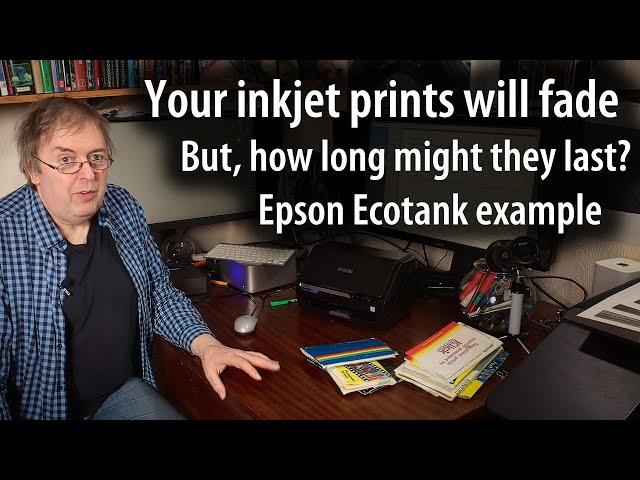 How long will inkjet prints last? [Ecotank 8550/8500] Photo and art print lifetimes. Finding answers