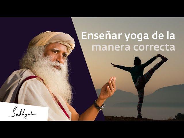 La importancia de una correcta enseñanza del yoga | Sadhguru Español, voz doblada con IA