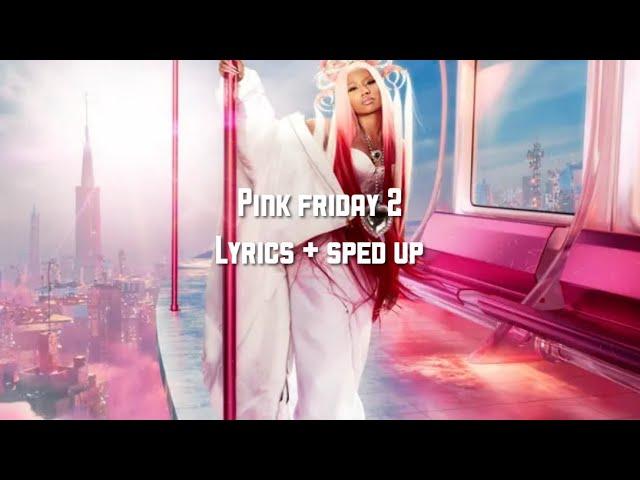 Nicki Minaj - Are You Gone Already (Lyrics + Sped Up)