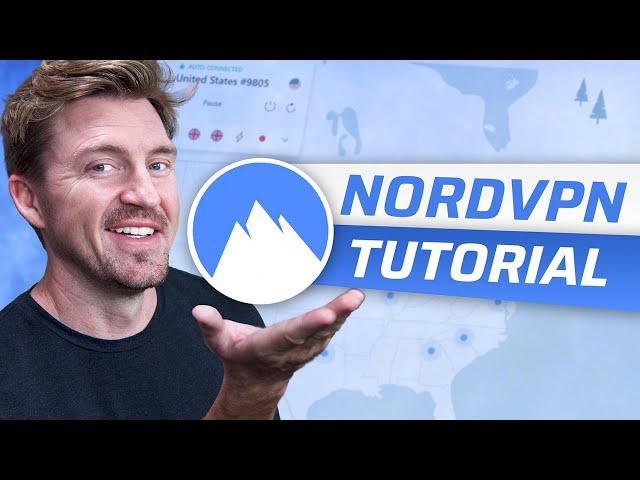 How To Use NordVPN 2025 | The Only NordVPN Tutorial You'll Need! 