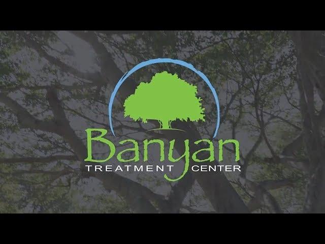 Banyan Treatment Center