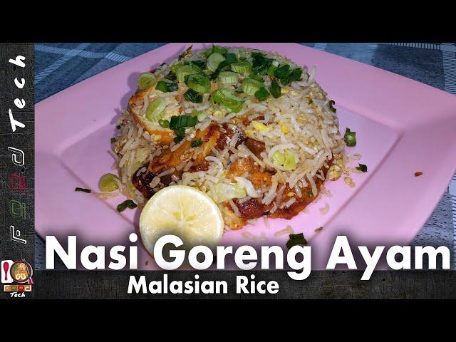 Nasi Goreng Ayam Recipe Malaysian Street Food Fried Rice l Food Tech