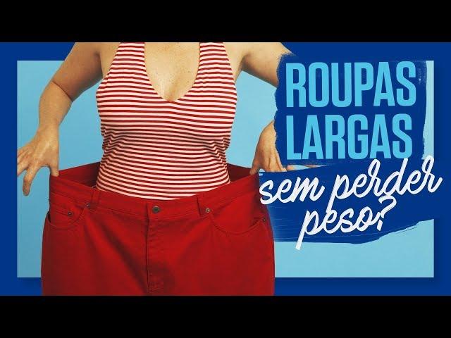  PERCO MEDIDAS MAS NÃO EMAGREÇO! Parece que as roupas ficam largas mas não perco peso!