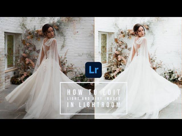 How to edit light and airy photos in Lightroom | Fine Art photography editing Lightroom presets