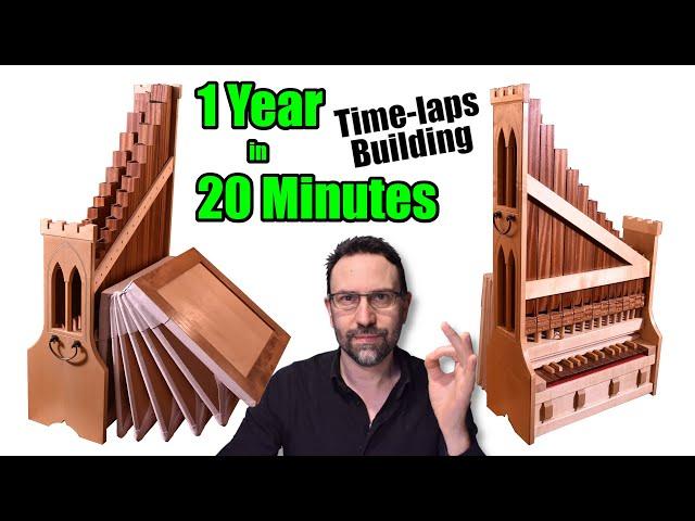 Time lapse building a portative organ
